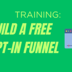 featured image for 'build a free opt in funnel' blog post
