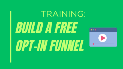 featured image for 'build a free opt in funnel' blog post